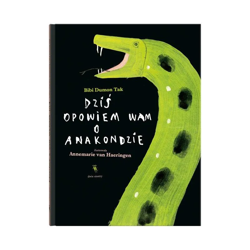 DZIŚ OPOWIEM WAM O ANAKONDZIE