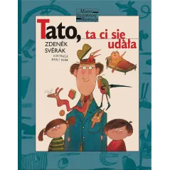 Tato ta ci się udała wyd. 2022 Zdenek Sverak