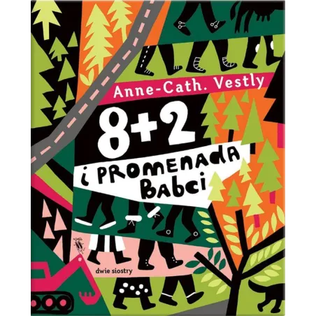 8+2 I PROMENADA BABCI Anne-Cath Vestly - Dwie Siostry