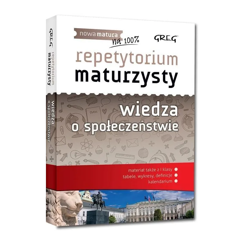 WIEDZA O SPOŁECZEŃSTWIE REPETYTORIUM MATURZYSTY - Greg