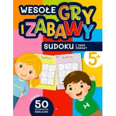 WESOŁE GRY I ZABAWY SUDOKU I INNE ZABAWY 5+ - Dragon