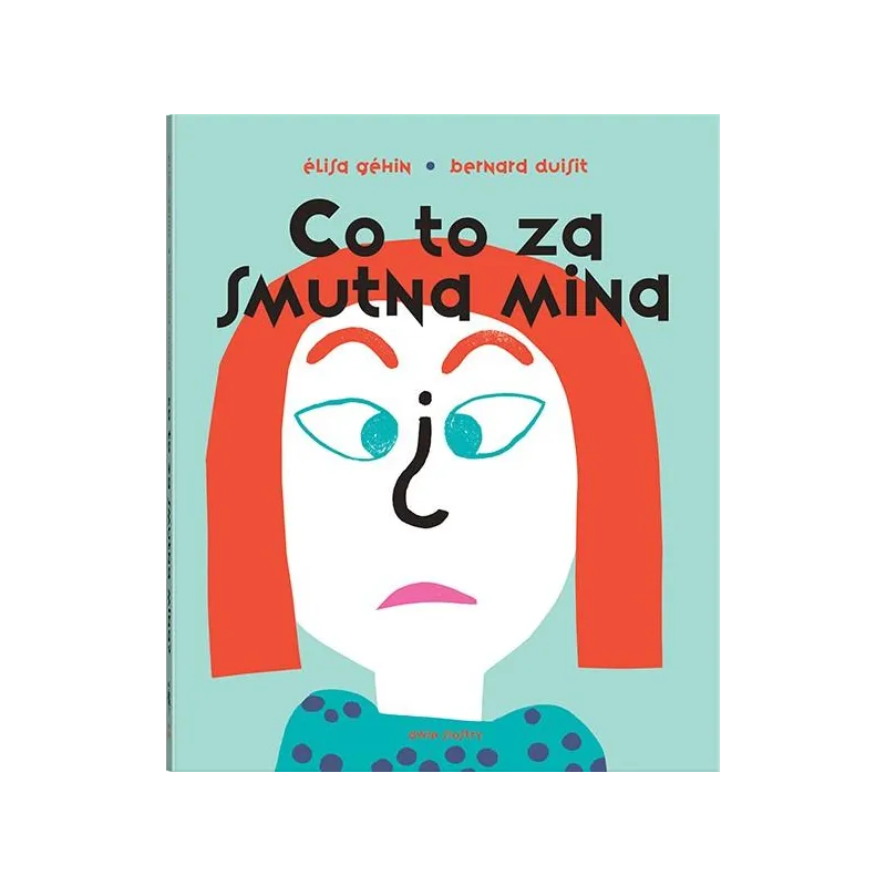 CO TO ZA SMUTNA MINA POP-UP Elisa Gehin - Dwie Siostry