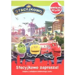 STACYJKOWO. STACYJKOWO ZAPRASZA NAKLEJAJ RAZ PO RAZ - Media Service Zawada