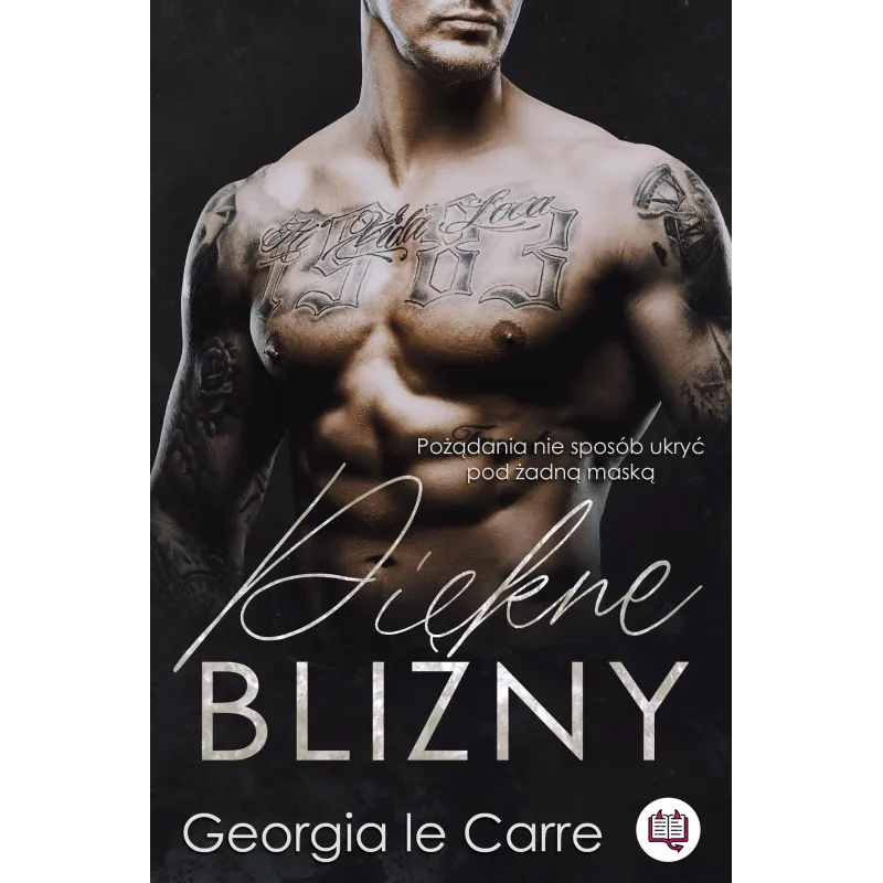 PIĘKNE BLIZNY Georgia Le Carre - Niegrzeczne Książki