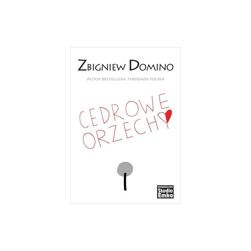 CEDROWE ORZECHY Zbigniew Domino - Studio Emka