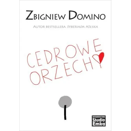 CEDROWE ORZECHY Zbigniew Domino - Studio Emka