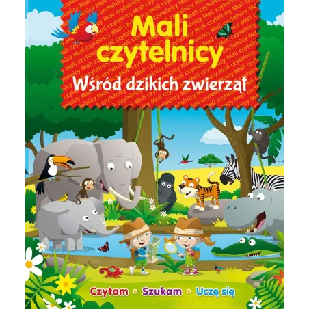 MALI CZYTELNICY WŚRÓD DZIKICH ZWIERZĄT - Olesiejuk