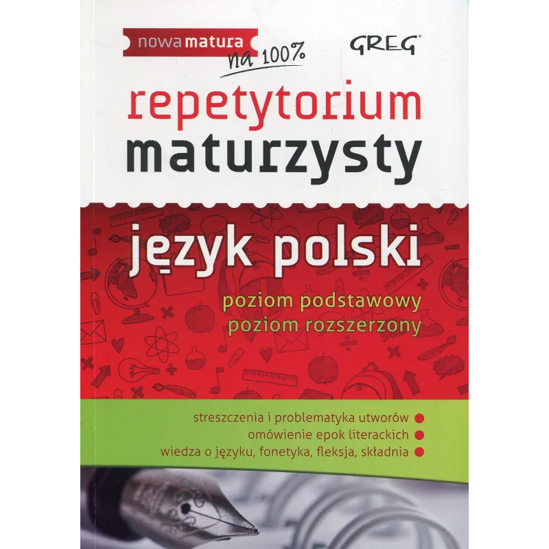 JĘZYK POLSKI NOWA MATURA REPETYTORIUM MATURZYSTY  POZIOM PODSTAWOWY I  ROZSZERZONY Sabak, Agnieszka