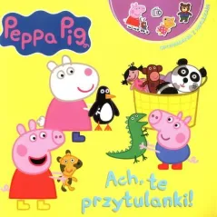 ŚWINKA PEPPA. ACH, TE PRZYTULANKI!