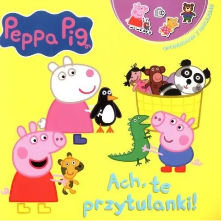 ŚWINKA PEPPA. ACH, TE PRZYTULANKI!