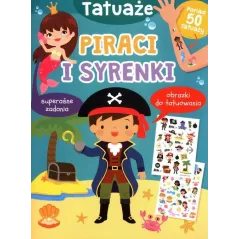 PIRACI I SYRENKI. TATUAŻE