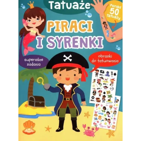 PIRACI I SYRENKI. TATUAŻE