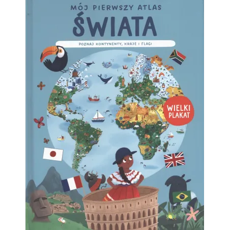MÓJ PIERWSZY ATLAS ŚWIATA