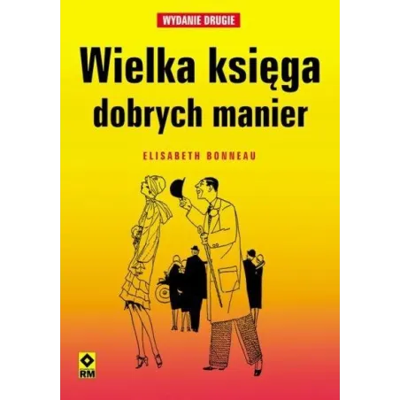WIELKA KSIĘGA DOBRYCH MANIER