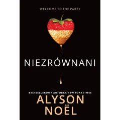NIEZRÓWNANI Alyson Noel - HarperCollins