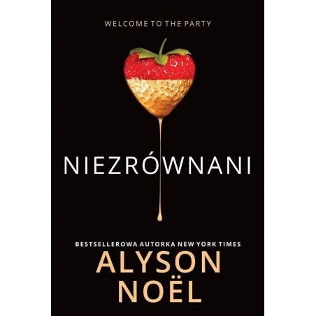 NIEZRÓWNANI Alyson Noel - HarperCollins