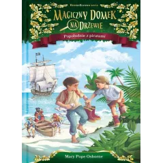 POPOŁUDNIE Z PIRATAMI MAGICZNY DOMEK NA DRZEWIE Mary Pope Osborne - Mamania