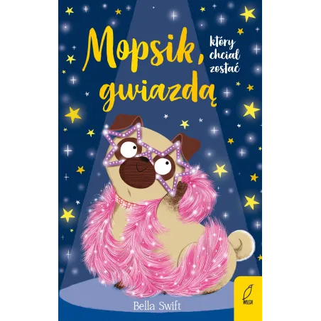 Mopsik, Który Chciał Zostać Gwiazdą