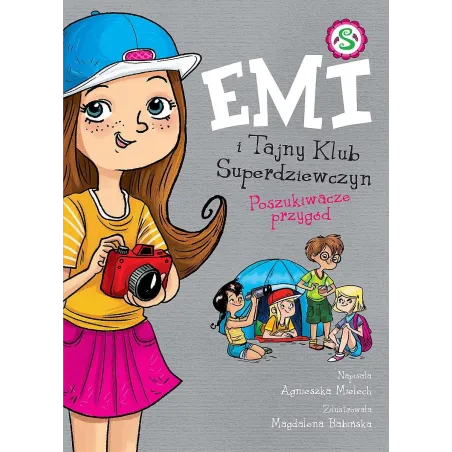 Poszukiwacze Przygód. Emi I Tajny Klub Superdziewczyn