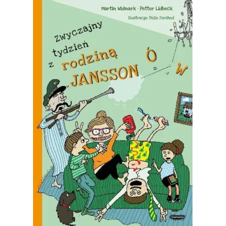 Zwyczajny Tydzień Z Rodziną Janssonów