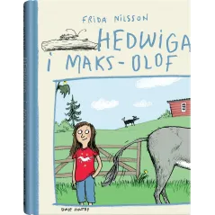 Hedwiga i MaksOlof Frida Nilsson
