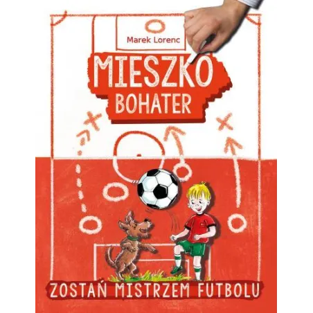 Mieszko Bohater.zostań Mistrzem Futbolu