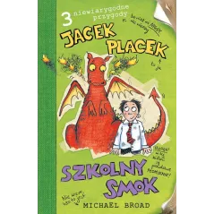 JACEK PLACEK SZKOLNY SMOK Michael Broad 7+ - BIS
