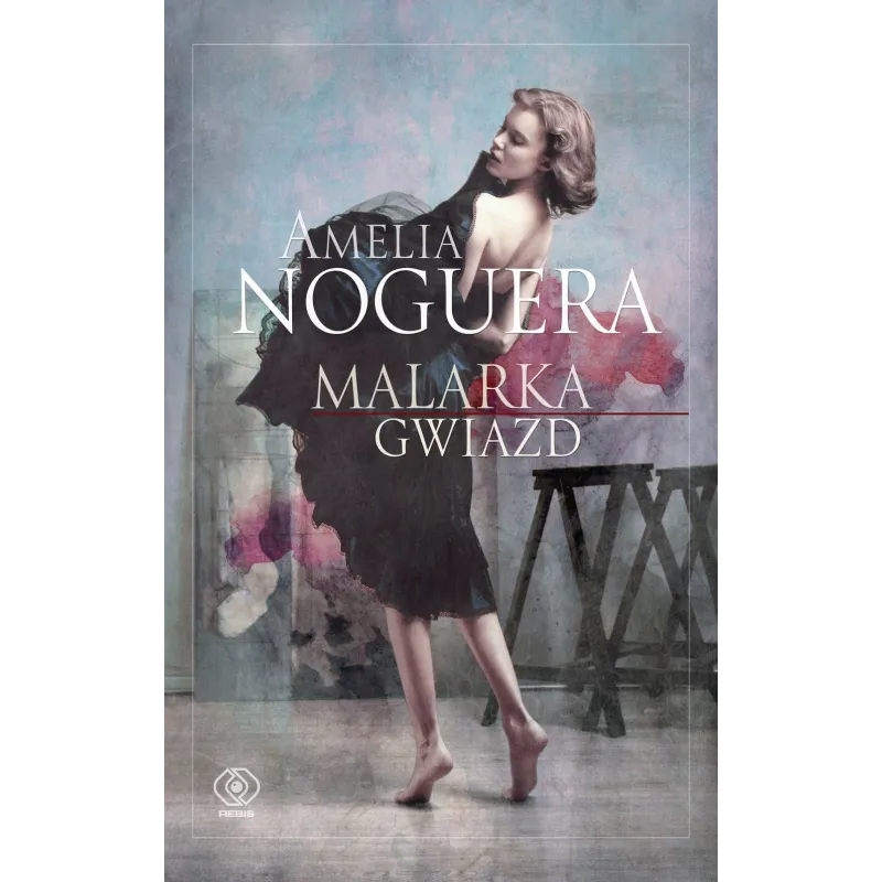 MALARKA GWIAZD Marzena Chrobak, Amelia Noguera - Rebis