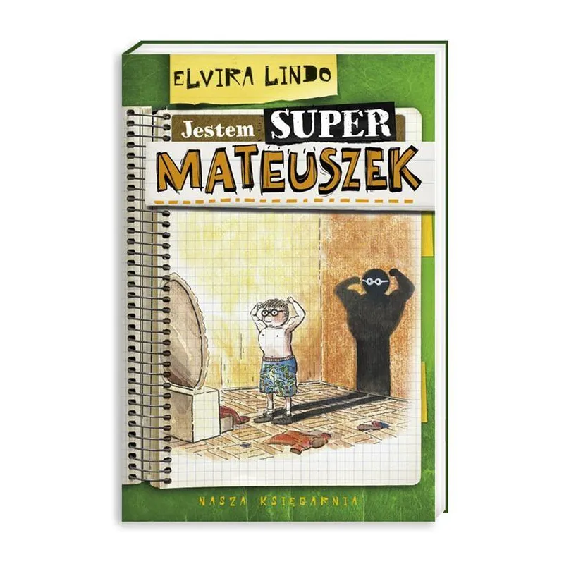 Jestem superMateuszek Elvira Lindo
