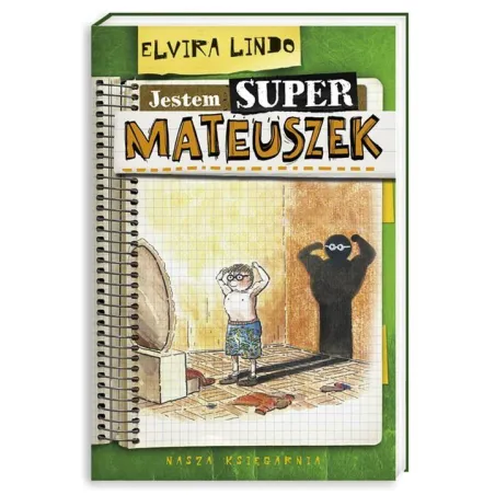 Jestem superMateuszek Elvira Lindo