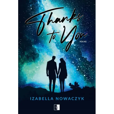 Thanks To You. You 2