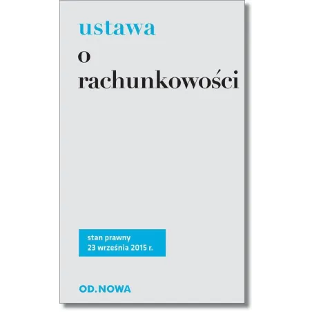 USTAWA O RACHUNKOWOŚCI Anna Prus - od.nowa