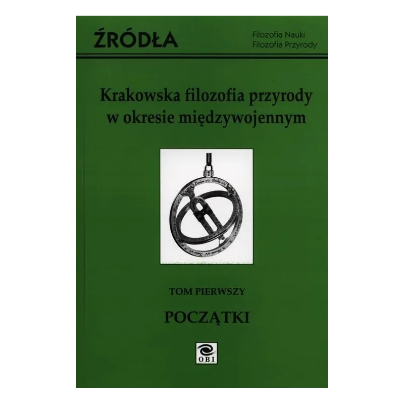 KRAKOWSKA FILOZOFIA PRZYRODY W OKRESIE MIĘDZYWOJENNYM 1