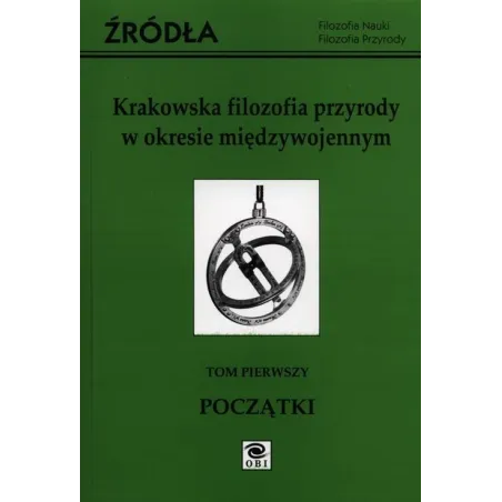 KRAKOWSKA FILOZOFIA PRZYRODY W OKRESIE MIĘDZYWOJENNYM 1