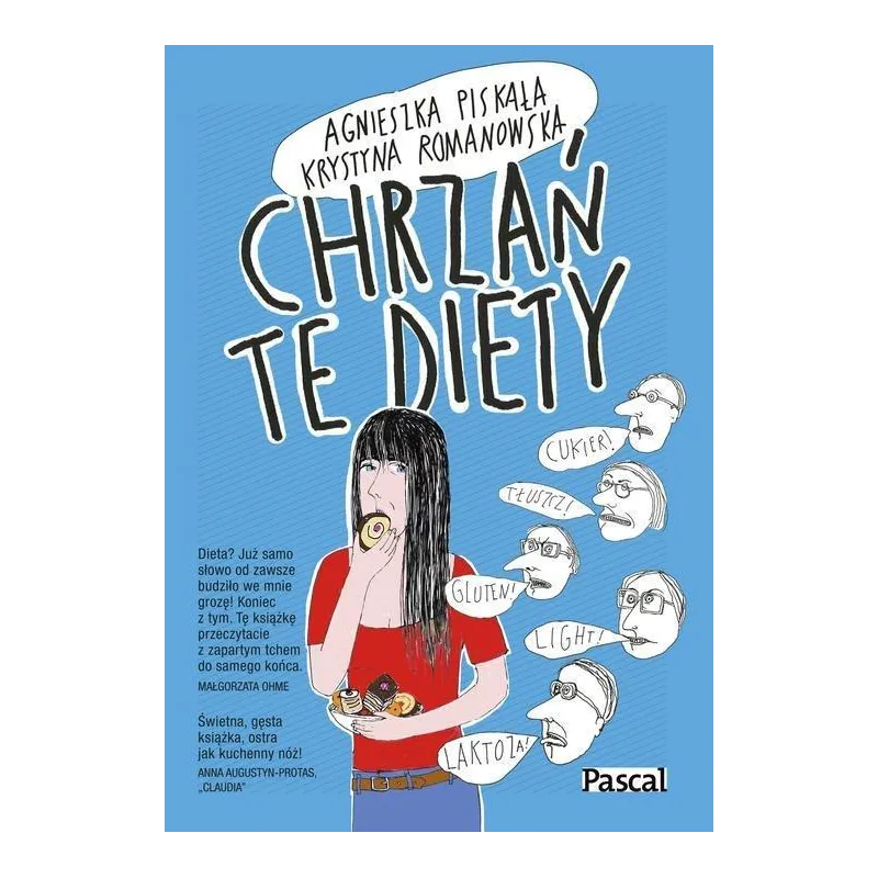 CHRZAŃ TE DIETY Agnieszka Piskała, Krystyna Romanowska - Pascal