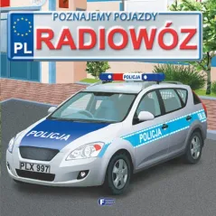 RADIOWÓZ POZNAJEMY POJAZDY Izabela Jędraszek - Fenix