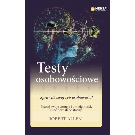 TESTY OSOBOWOŚCIOWE. SPRAWDŹ SWÓJ TYP OSOBOWOŚCI - Olesiejuk