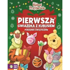 PIERWSZA GWIAZDKA Z KUBUSIEM PORADNIK ŚWIĄTECZNY - Zielona Sowa