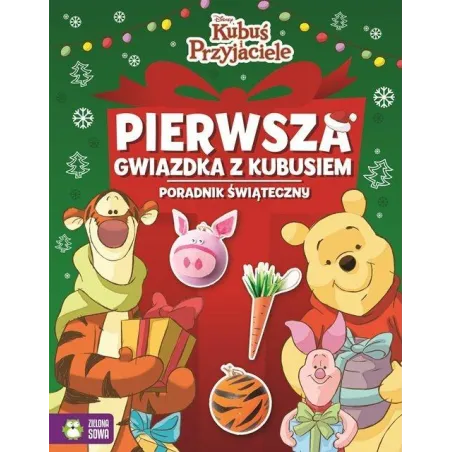 PIERWSZA GWIAZDKA Z KUBUSIEM PORADNIK ŚWIĄTECZNY - Zielona Sowa