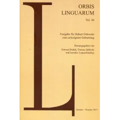 ORBIS LINGUARUM 46 Edward Białek, Tomasz Jabłecki - Atut
