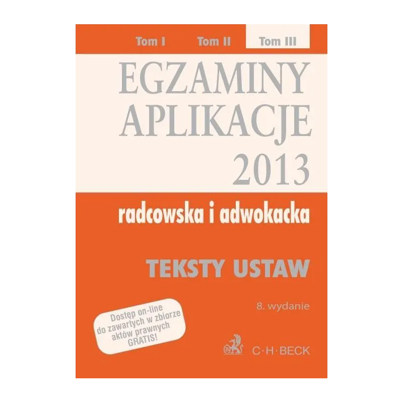 EGZAMINY APLIKACJE RADCOWSKA I ADWOKACKA - C.H.Beck