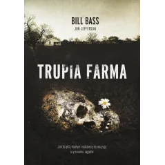 TRUPIA FARMA Bill Bass, Jon Jefferson - Znak