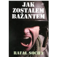 JAK ZOSTAŁEM BAŻANTEM Rafał Socha - Nowy Świat