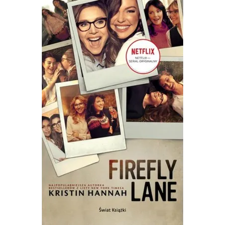 FIREFLY LANE - Świat Książki