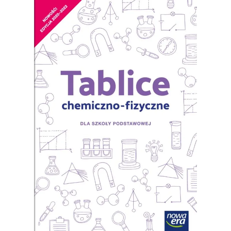 TABLICE CHEMICZNO-FIZYCZNE DLA KLAS 7-8 SZKOŁY PODSTAWOWEJ - Nowa Era