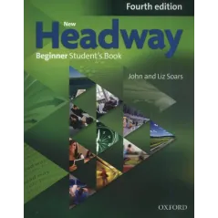 HEADWAY 4E BEGINNER STUDENT'S BOOK