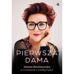 PIERWSZA DAMA JOLANTA KWAŚNIEWSKA W ROZMOWIE Z EMILIĄ PADOŁ