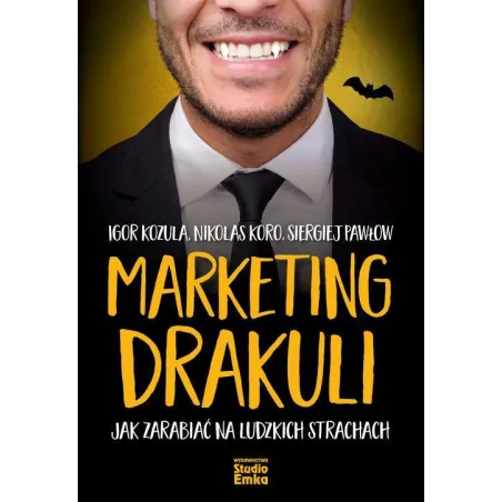 MARKETING DRAKULI Igor Kozula - Studio Emka
