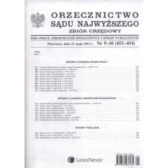 ORZECZNICWO SĄDU NAJWYŻSZEGO ZBIÓR URZĘDOWY 9-10 / 2013 - LexisNexis