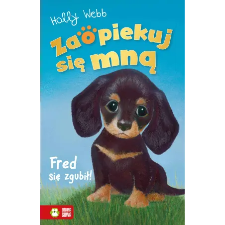 Fred Się Zgubił. Zaopiekuj Się Mną